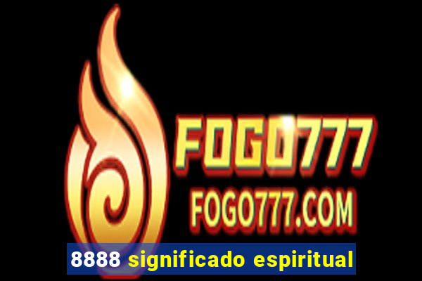 8888 significado espiritual